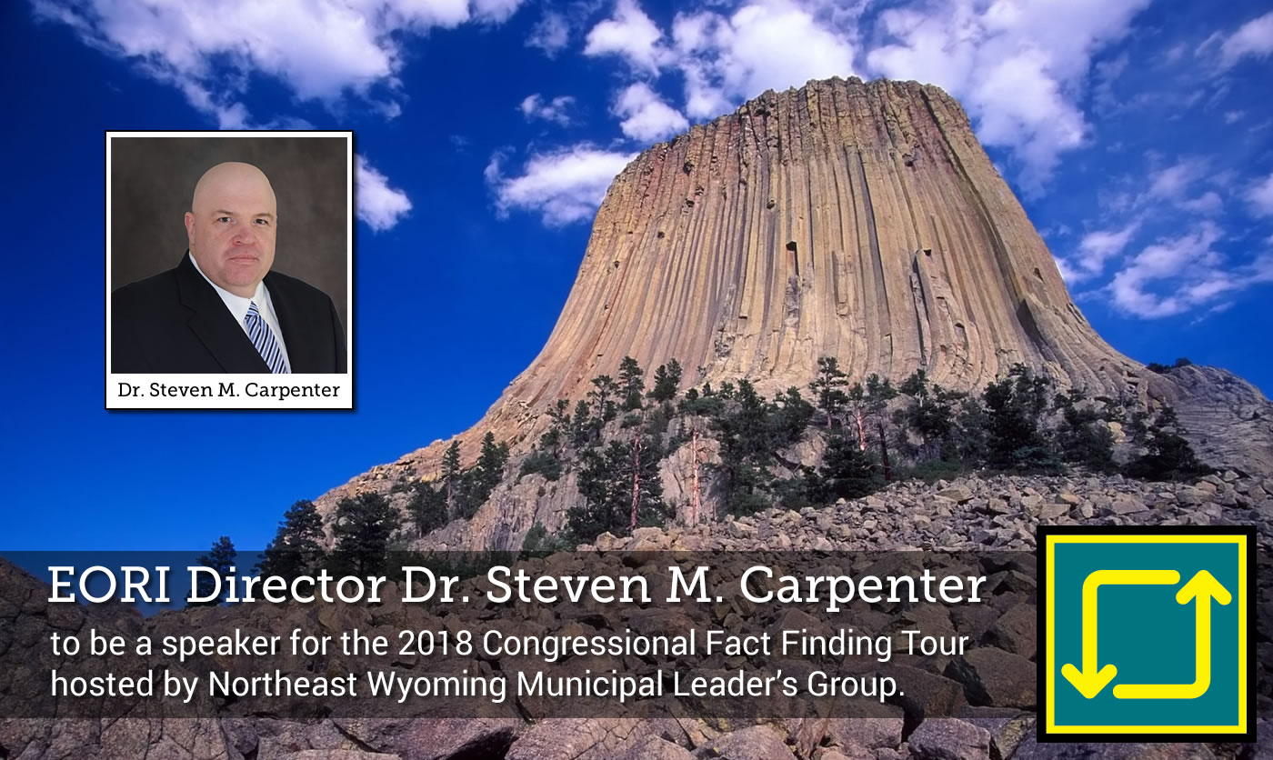 EORI's Director Dr. Steven M. Carpenter to be tour speaker for the Congressional Fact Finding Tour