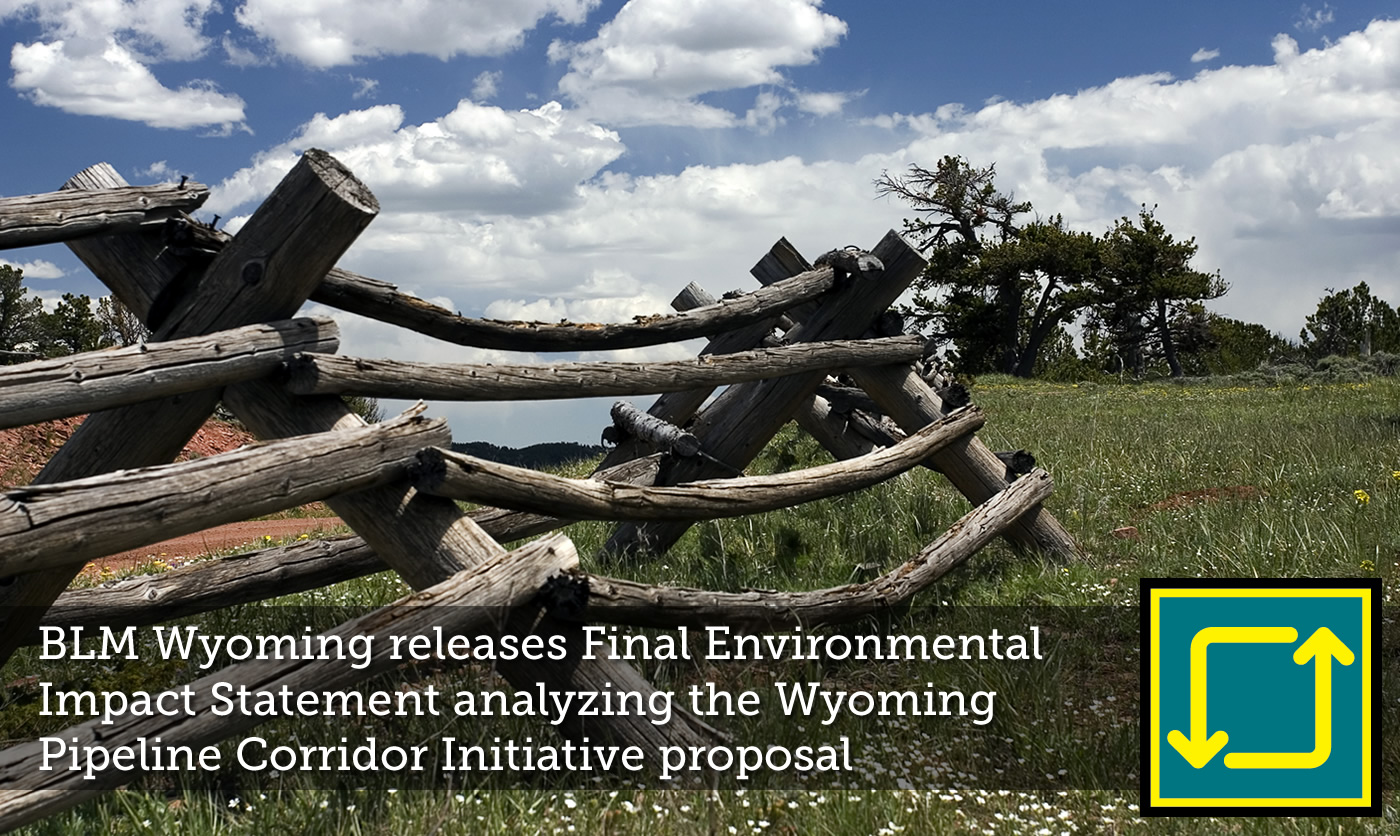 BLM Wyoming releases EIS for Wyoming Pipeline Authority