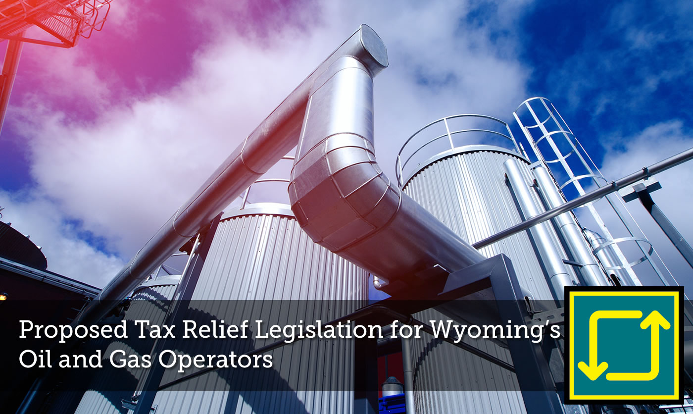 Proposed Tax Relief Legislation for Wyoming