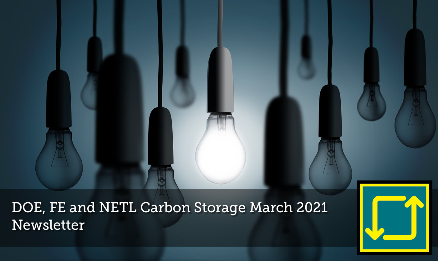 Carbon Storage March 2021 Newsletter