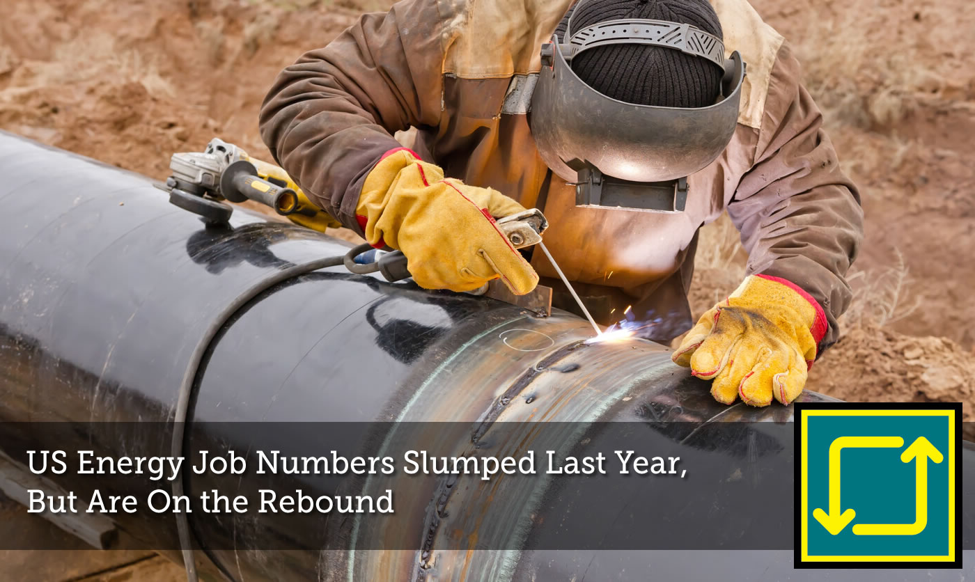US Energy Job Numbers Slumped in 2020
