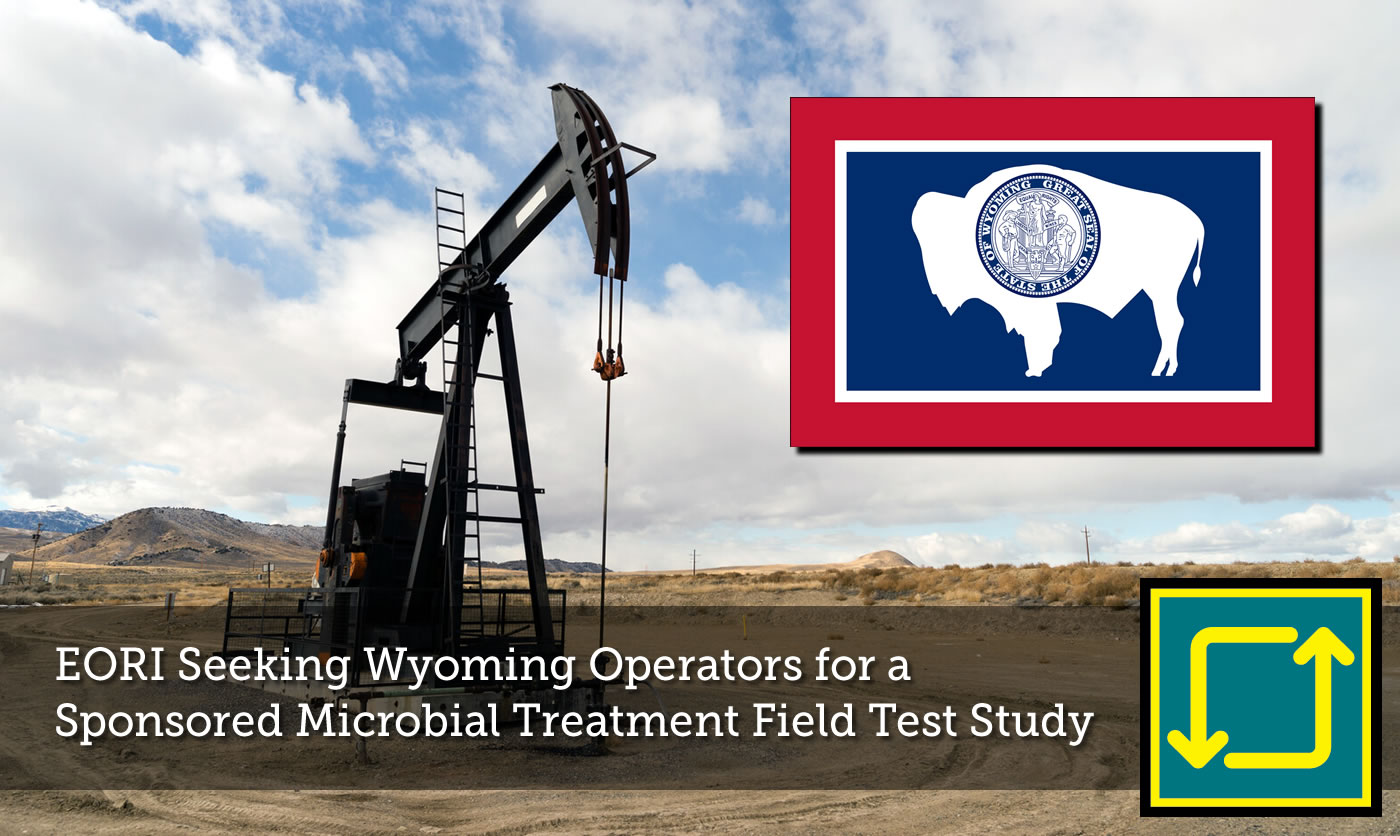 Seeking Wyoming Oil & Gas Operators for New Sponsored Study