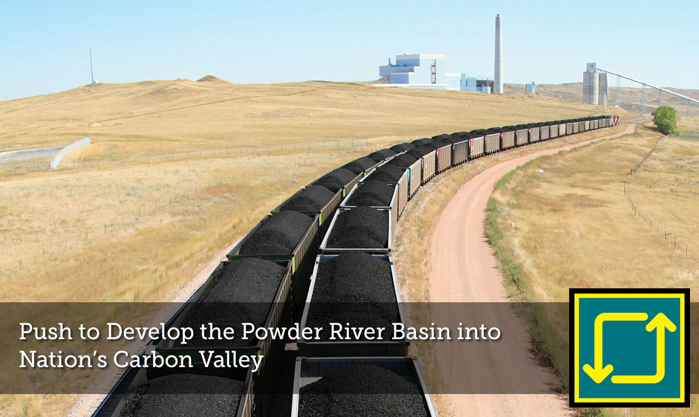 Push to Develop the Powder River Basin