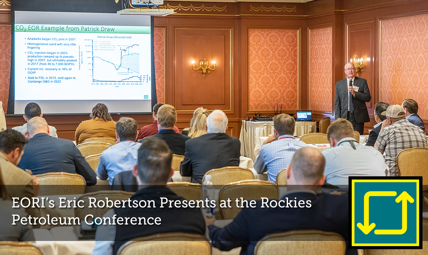 EORI’s Eric Robertson Presents at the Rockies Petroleum Conference