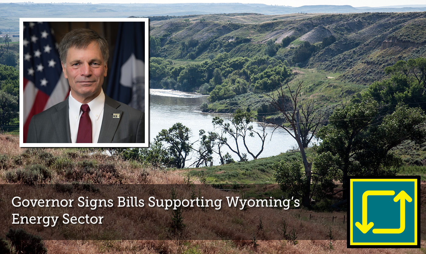 Bills Supporting Wyoming’s Energy Sector
