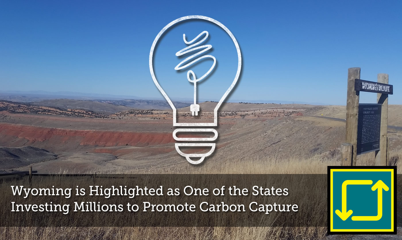 Wyoming Investing Millions to Promote Carbon Capture