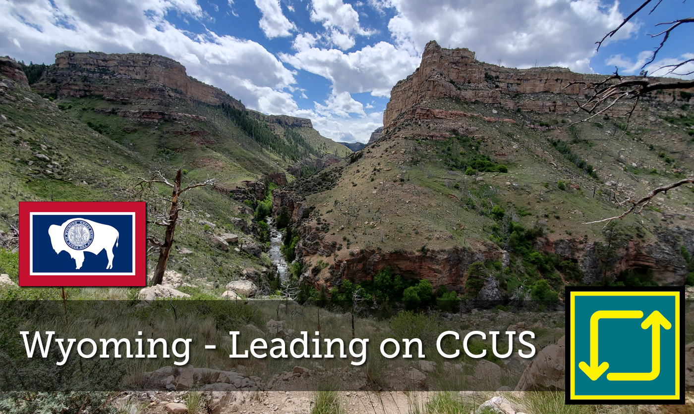 Wyoming – Leading on CCUS