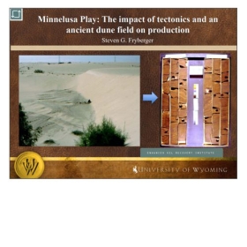 Minnelusa Play: The impact of tectonics and an ancient dune field on production
