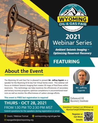 Wyoming Oil & Gas Fair 2021 Webinar - Event #2
